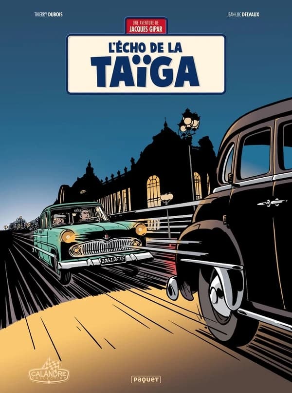 Une Aventure de Jacques Gipar T8 : L'écho de la taÏga