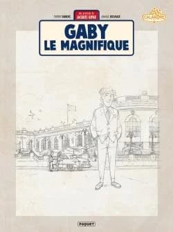 Une aventure de Jacques Gipar Tome 7 : Gaby le magnifique