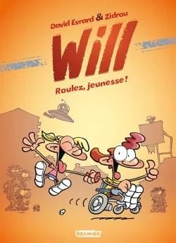 Will Tome 1 : roulez, jeunesse !