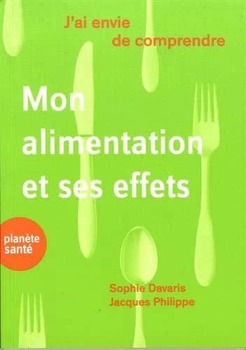 J'ai envie de comprendre : mon alimentation et ses effets