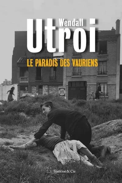 Le Paradis des vauriens