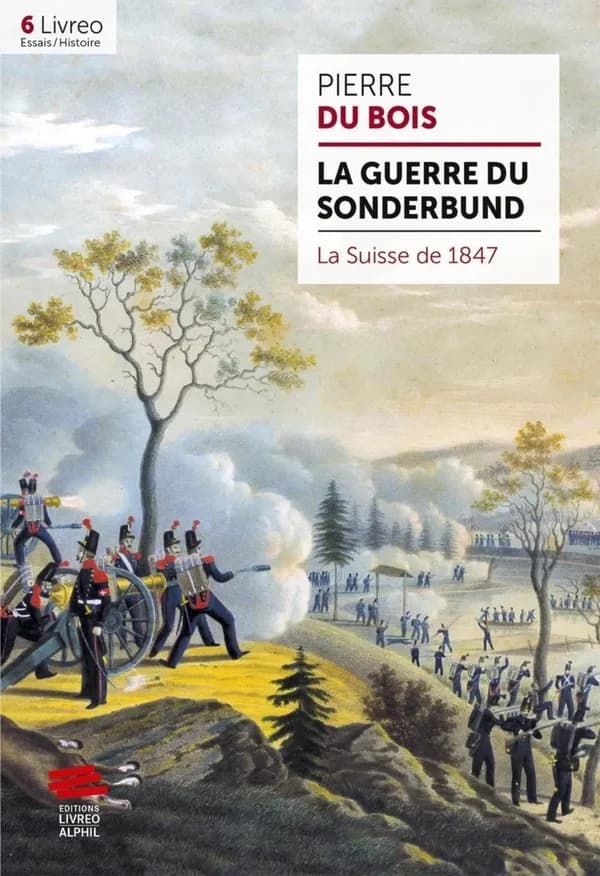 La guerre du Sonderbund : La Suisse de 1847