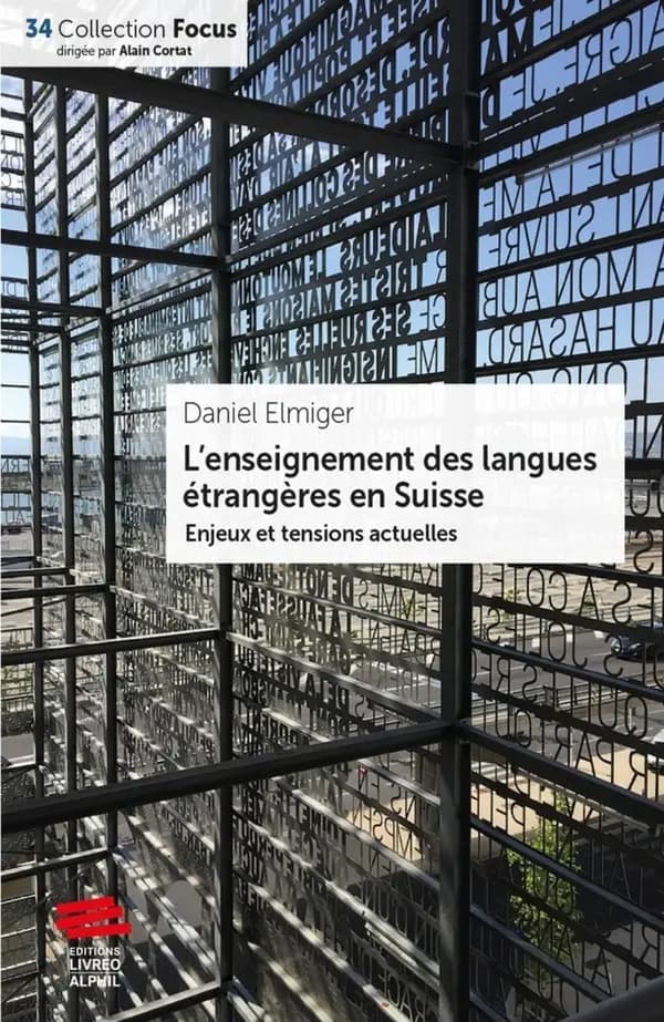 L'enseignement des langues étrangères en Suisse : enjeux et tensions actuelles