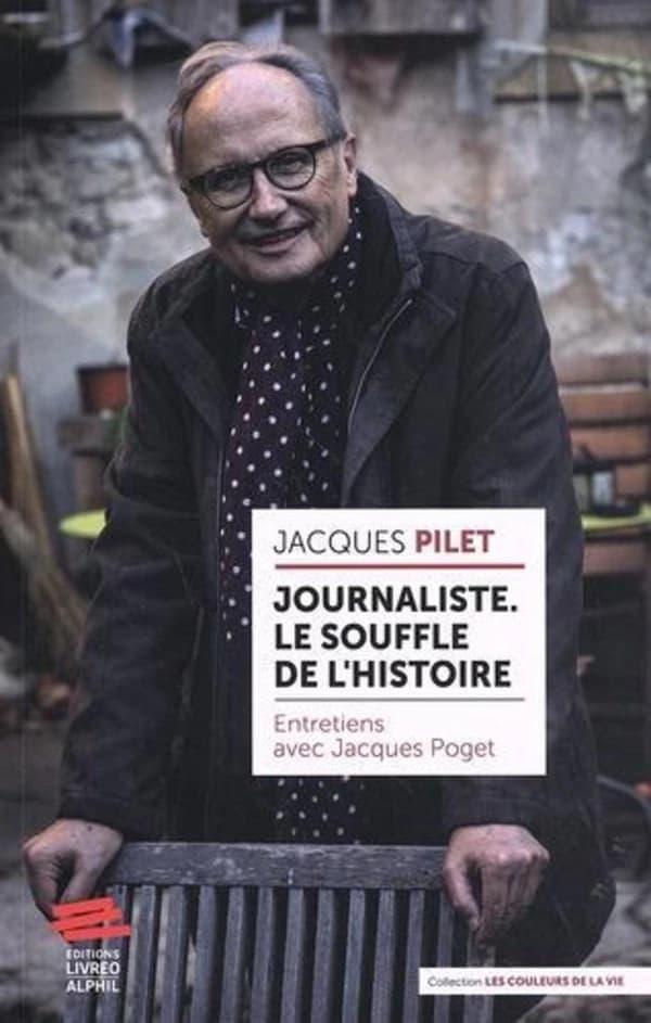Jacques Pilet, journaliste : le souffle de l'histoire