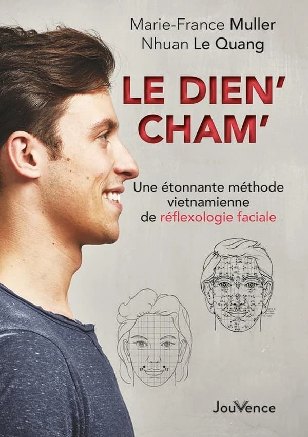 Le Dien'Cham' : une étonnante méthode vietnamienne de réflexologie faciale