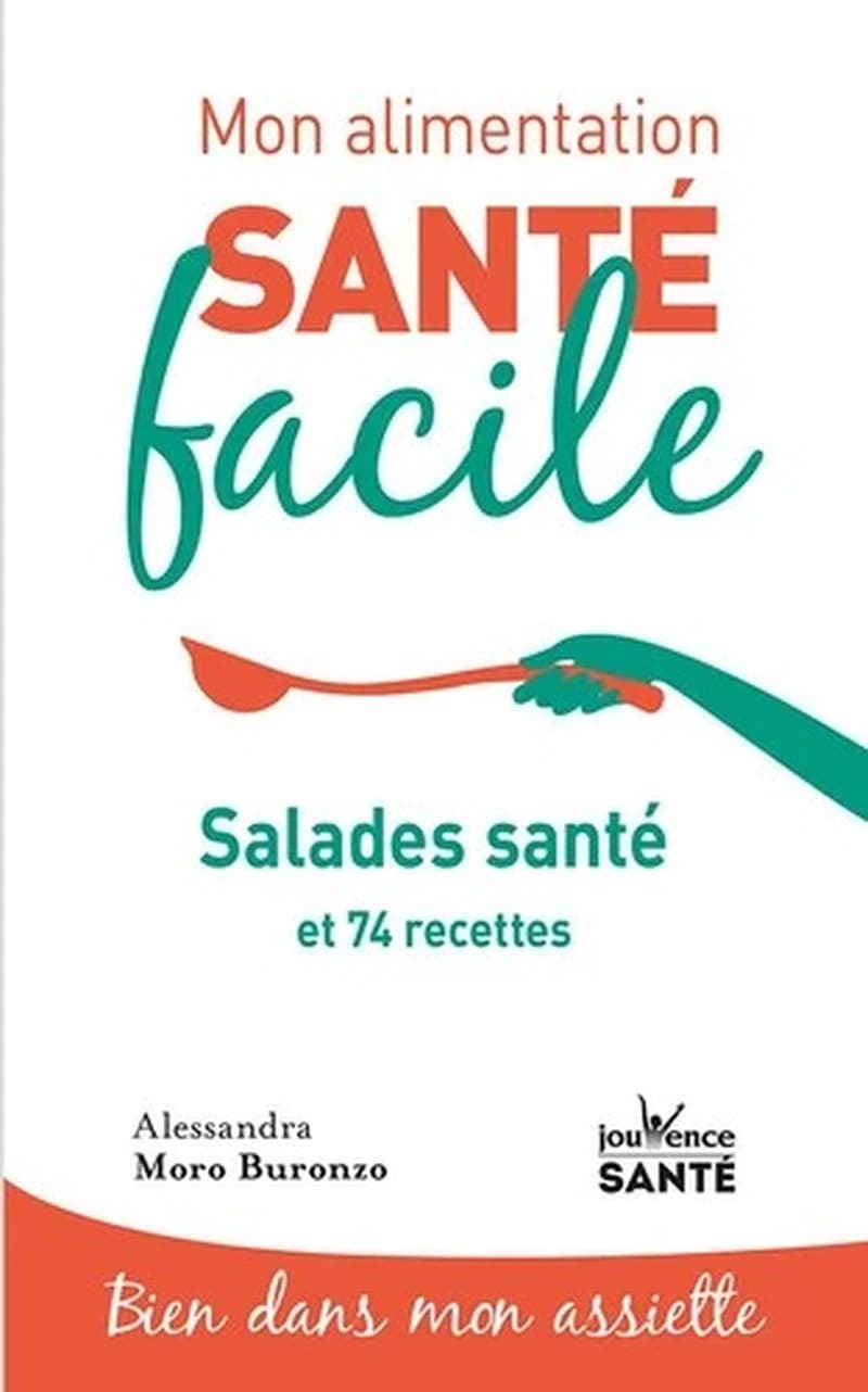 Salades santé : 59 recettes