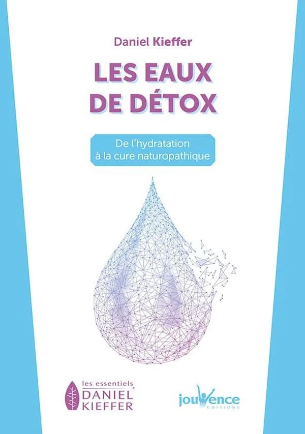 Les eaux de détox : de l'hydratation à la cure naturopatique