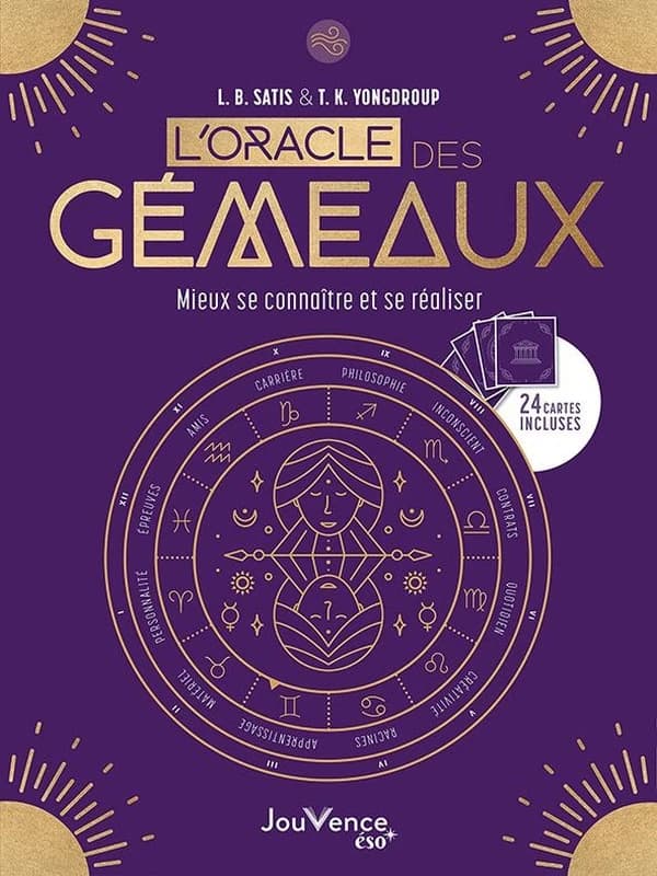 L'oracle des gémeaux : mieux se connaître et se réaliser
