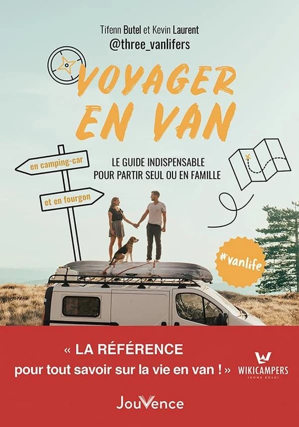 Voyager en van : le guide indispensable pour partir seul ou en famille