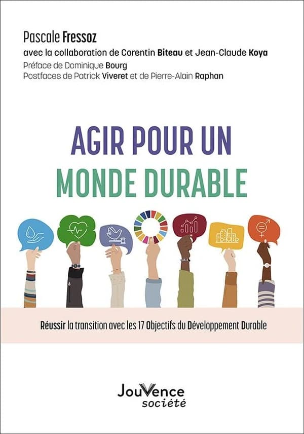 Agir pour un monde durable : réussir la transition avec les 17 objectifs de développement durable