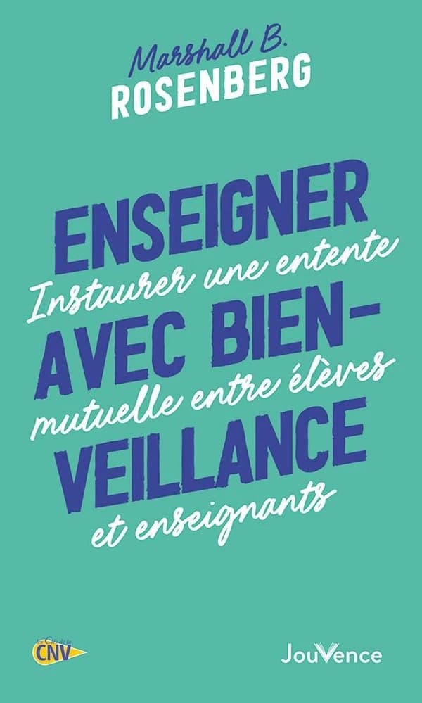 Enseigner avec bienveillance : instaurer une entente mutuelle entre élèves et enseignants