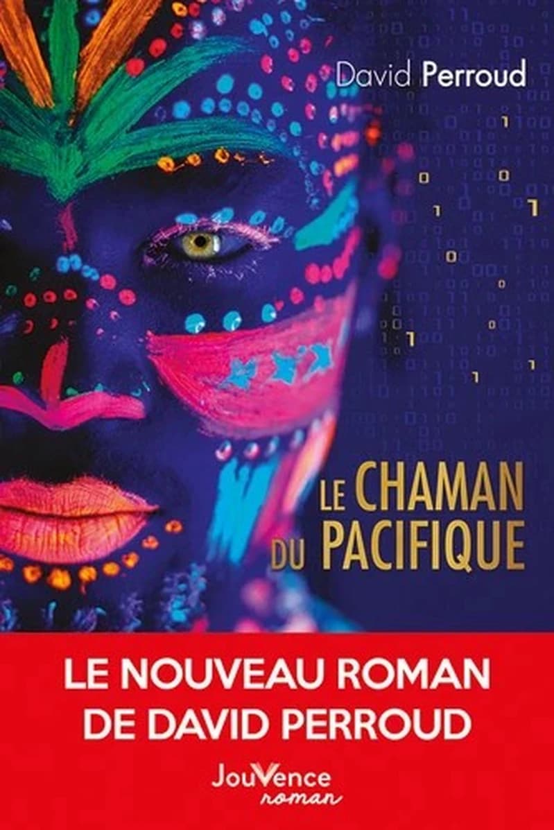 Le chaman du Pacifique : roman