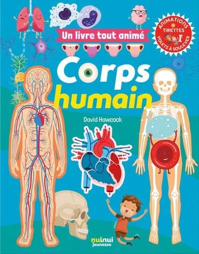 Corps humain : un lvire tout animé