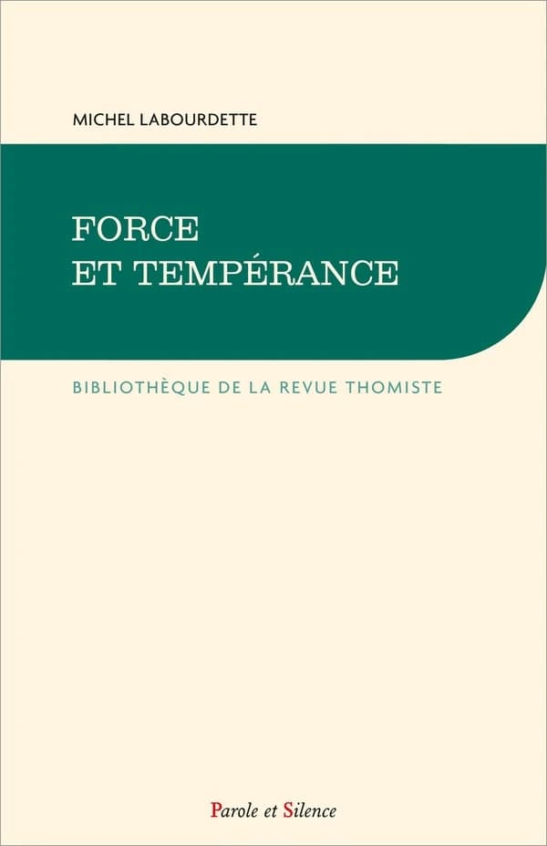 "Grand cours" de théologie morale Tome 14 : Force et Tempérance