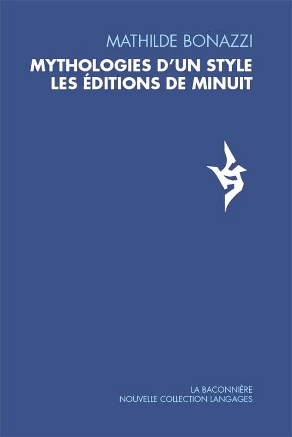 Mythologies d'un style : les Éditions de Minuit