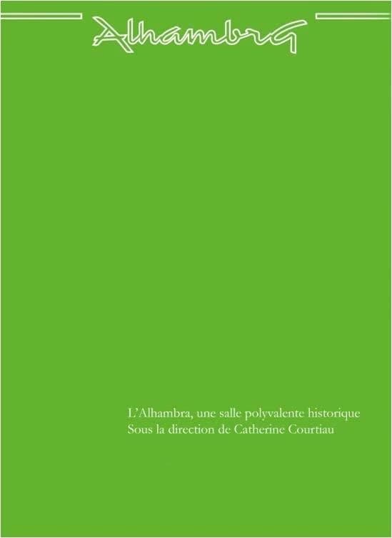 L'Alhambra une salle polyvalente historique
