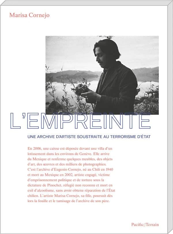 L'empreinte : une archive d'artiste soustraite au terrorisme d'État