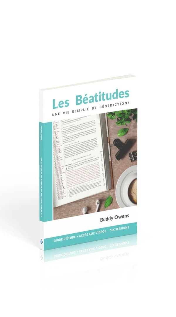 Les Béatitudes : Une vie remplie de bénédictions