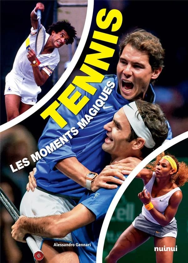 Tennis : Les moments magiques