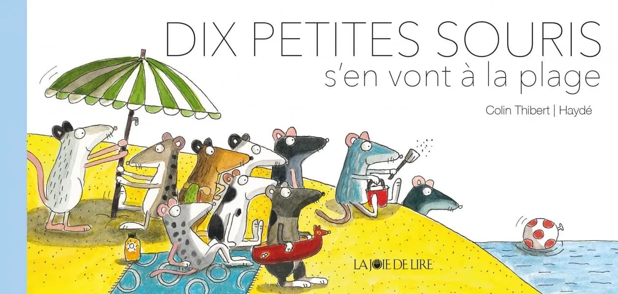 Dix petits souris s'en vont à la plage