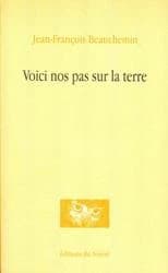 Voici nos pas sur la terre