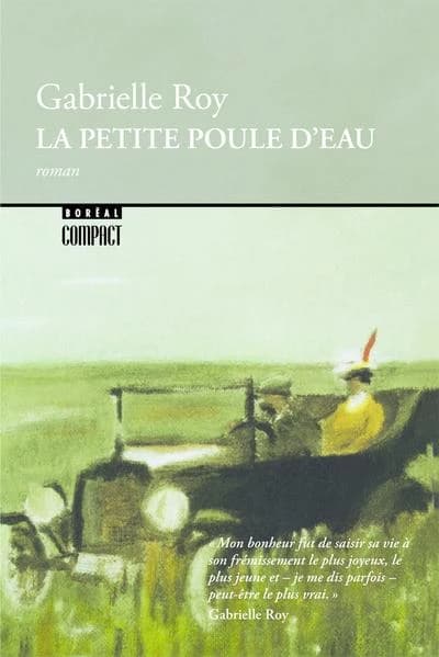 La petite poule d'eau : roman (Nouv. éd.) Gabrielle Roy