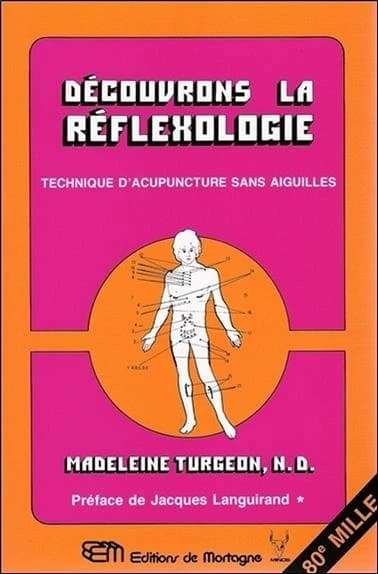 Découvrons la réflexologie : technique d'acupuncture sans aiguilles