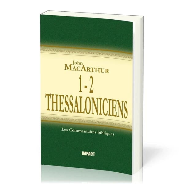 1-2 Thessaloniciens : Commentaires bibliques