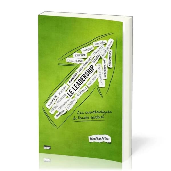 Le leadership : Les caractéristiques du leader spirituel