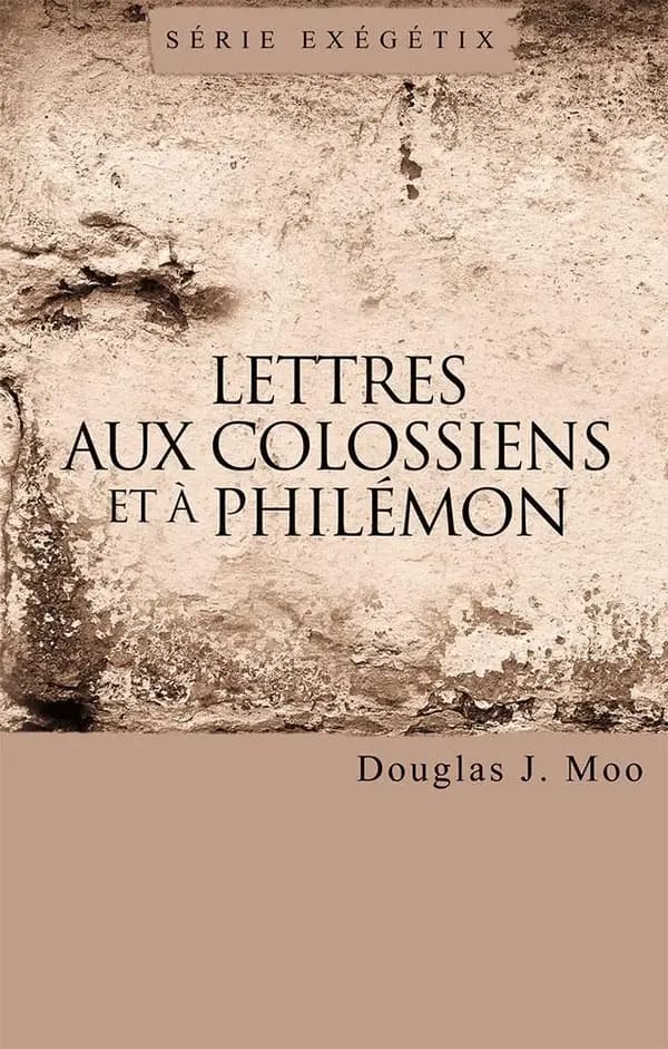 Lettres aux colossiens et à Philémon