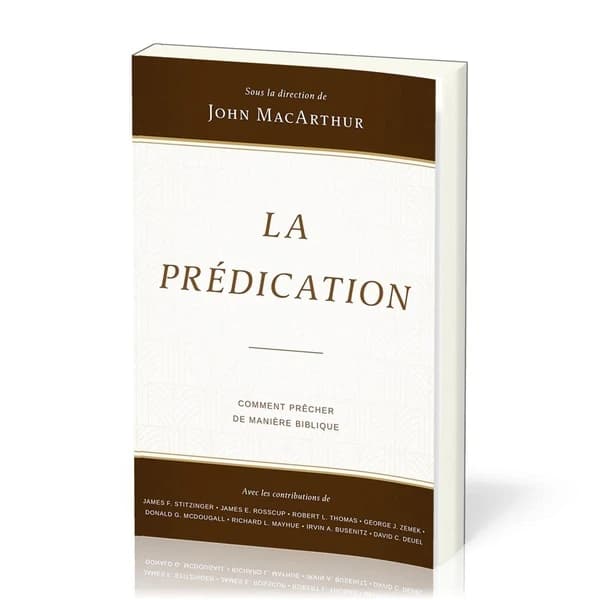 La prédication : Comment prêcher de manière biblique