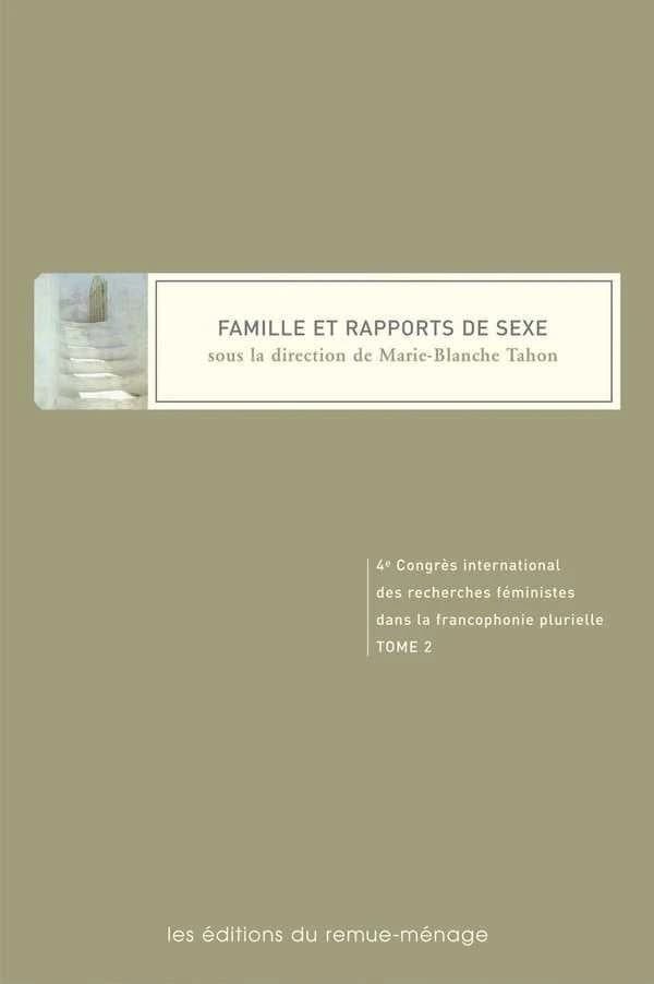 Actes du 4e Congrès international des recherches féministes dans la francophonie plurielle