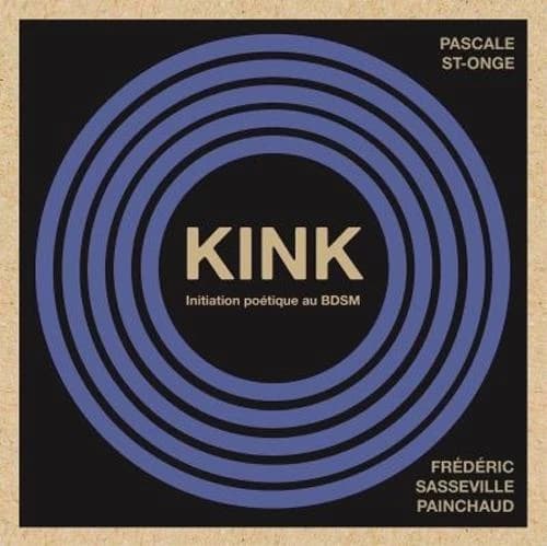 Kink ; initiation poétique au BDSM