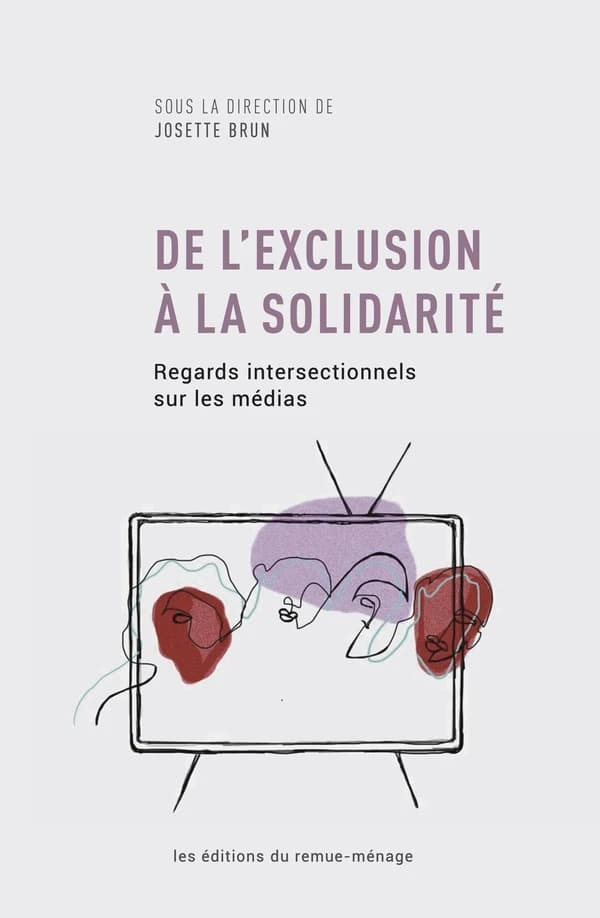 De l'exclusion à la solidarité : regards intersectionnels sur les médias