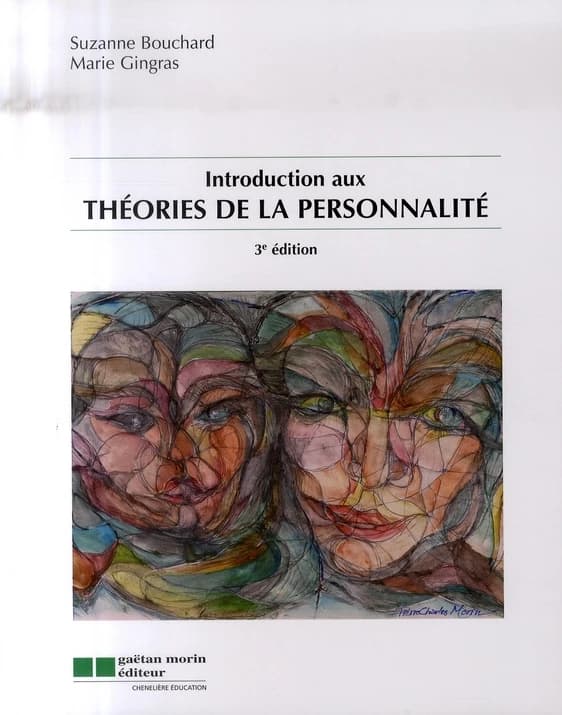 Introduction aux théories de la personnalité (3e édition)