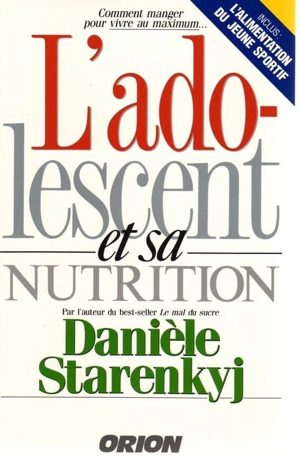 L'adolescent et sa nutrition