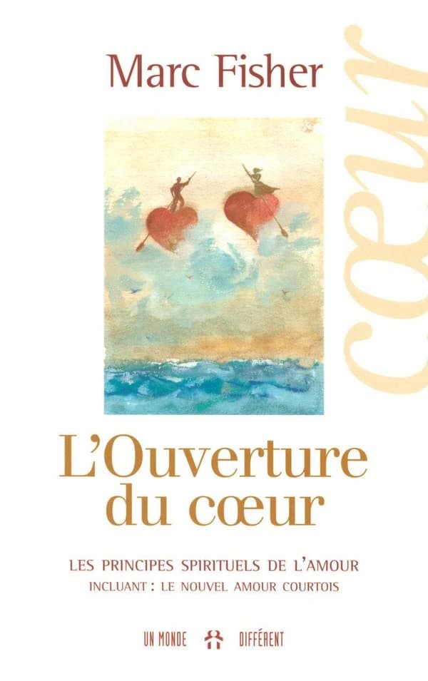 L'ouverture du coeur