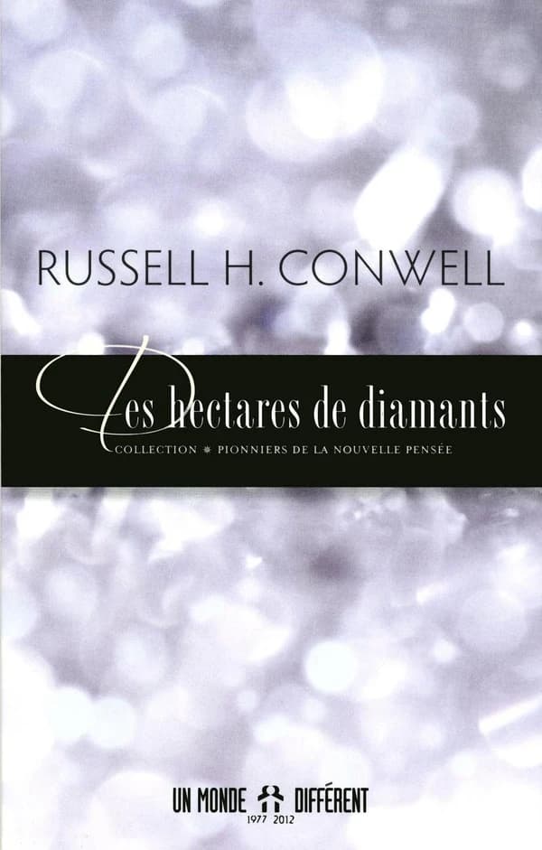 Des hectares de diamants ([Nouvelle éd.]) Russell H. Conwell