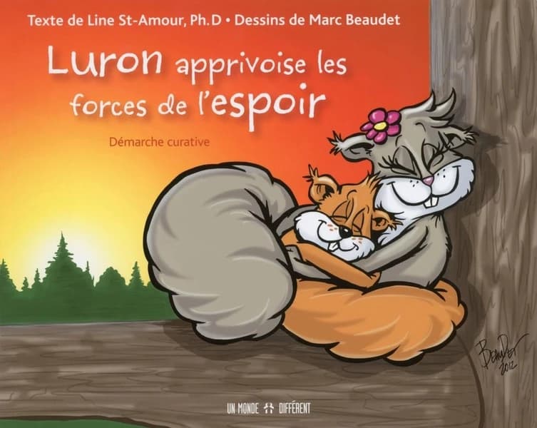 Luron apprivoise les forces de l'espoir : démarche curative