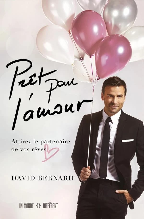 Prêt pour l'amour : attirez le partenaire de vos rêves