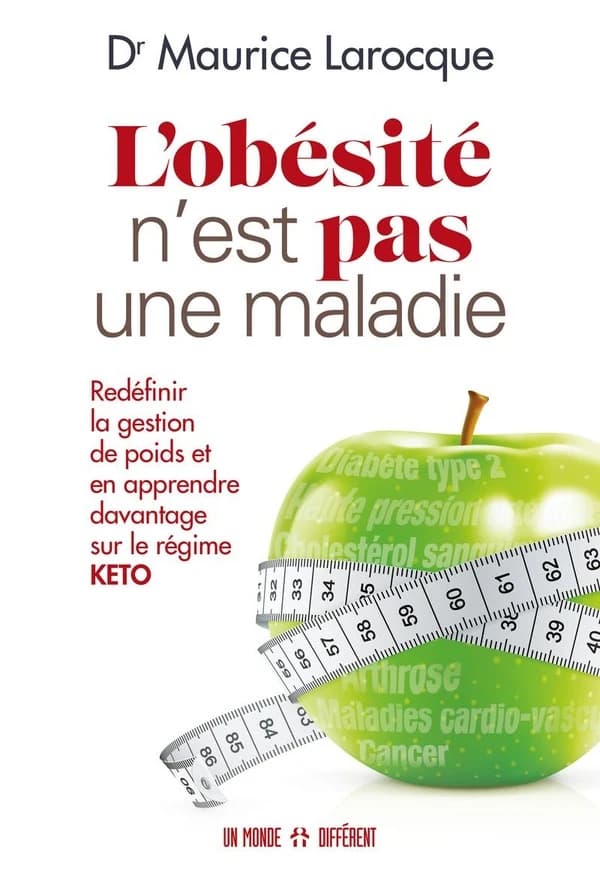 L'obésité n'est pas une maladie : redéfinir la gestion de poids et en apprendre davantage sur le régime Keto