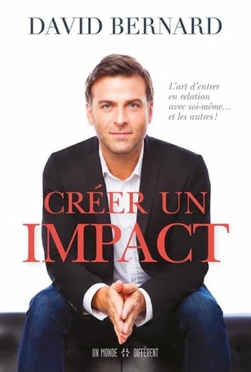 Créer un impact : l'art d'entrer en relation avec soi-même et les autres !