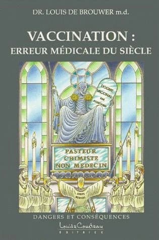 Vaccination : erreur médicale du siècle