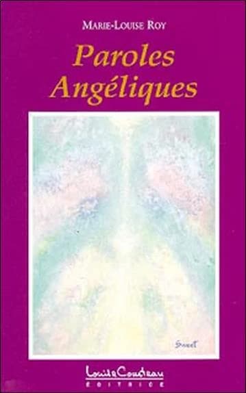 Paroles angeliques t.1
