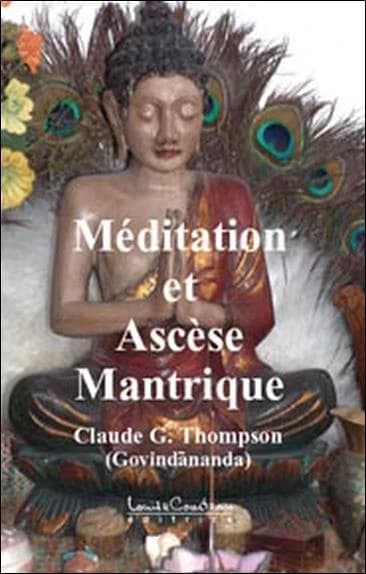 Méditation et ascèse mantrique