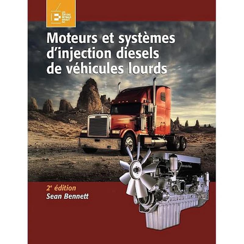 Moteurs et Systèmes D'injection Diesels de Véhicules Lourds