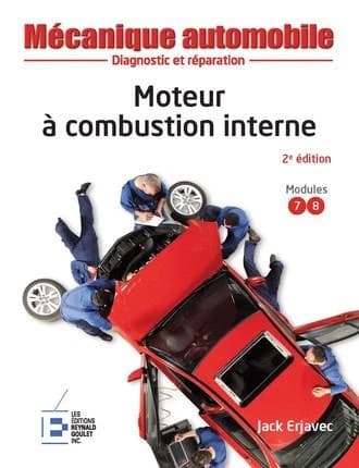 Moteur à combustion interne (2e éd.) Jack Erjavec