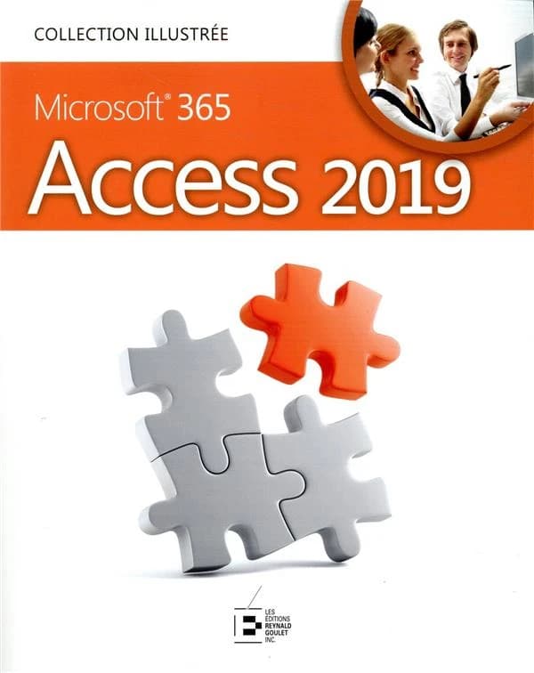 Access 2019 : Microsoft 365