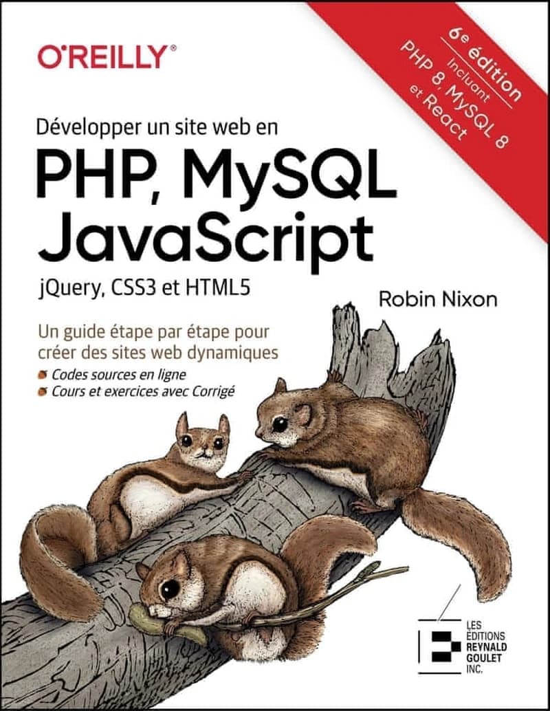 Développer un site web en PHP, MySQL JavaScript jQuery, CSS3 et HTML5 : Un guide étape par étape pour créer des sites web dynamiques