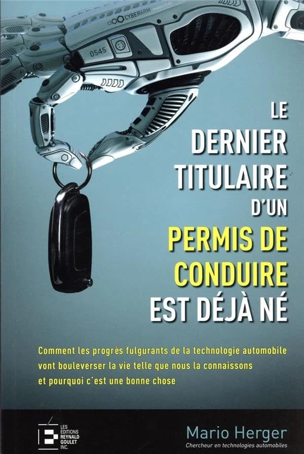 Le dernier titulaire d'un permis de conduire est déjà né